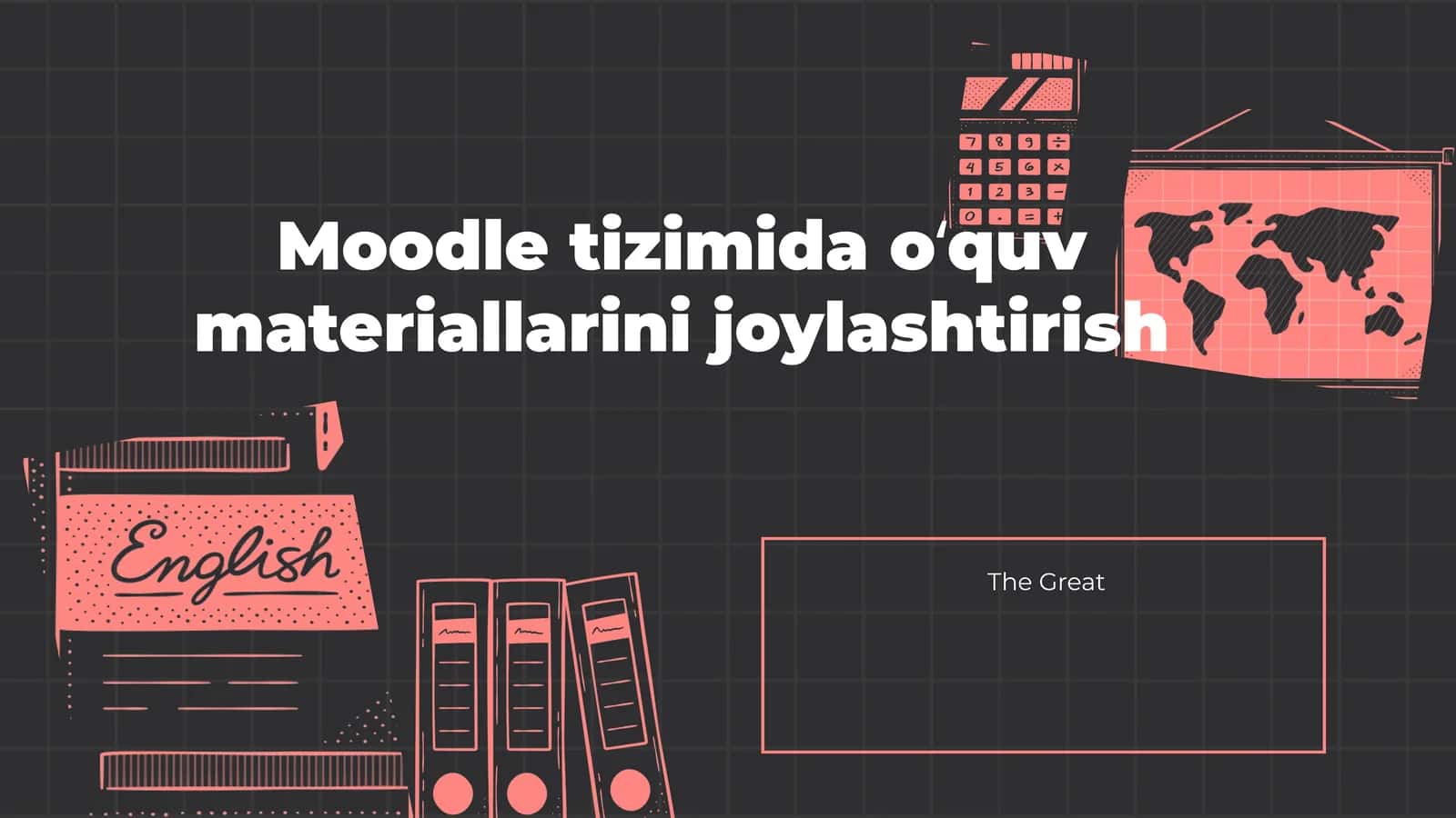 Moodle tizimida o‘quv materiallarini joylashtirish 1