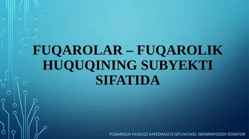 Fuqarolik huquqi va muomalalarni o`qitish 1