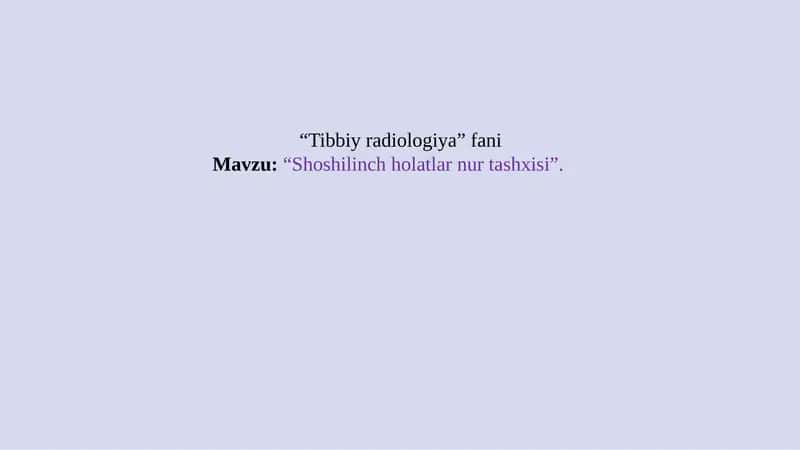 Tibbiyradiologiya 1