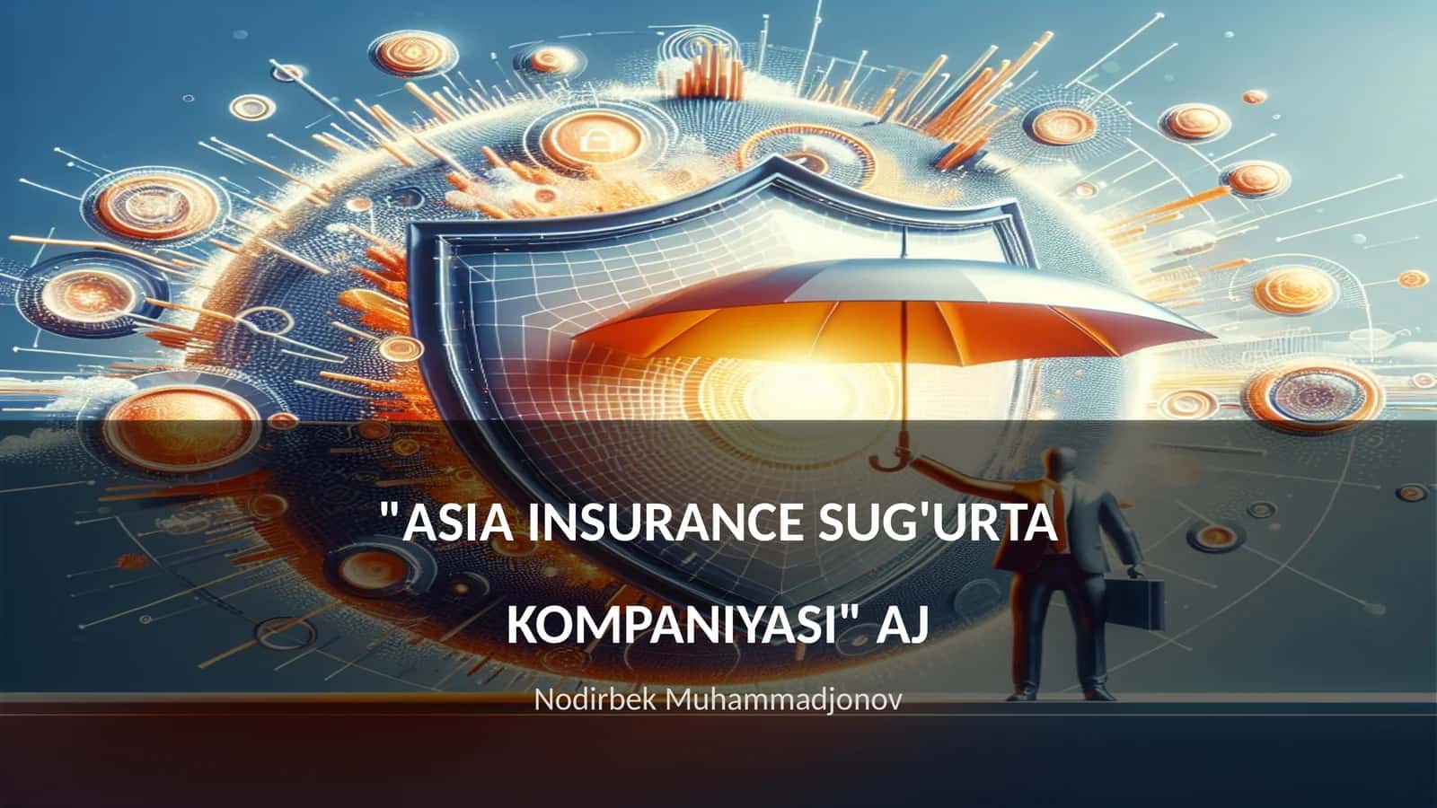 ASIA INSURANCE SUG'URTA KOMPANIYASI 1