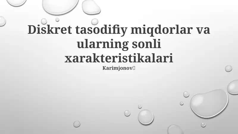 Diskret Tasodifiy Miqdorlar 1