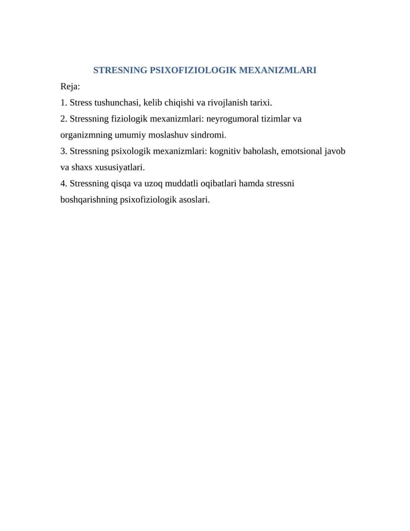 STRESNING PSIXOFIZIOLOGIK MEXANIZMLARI 1