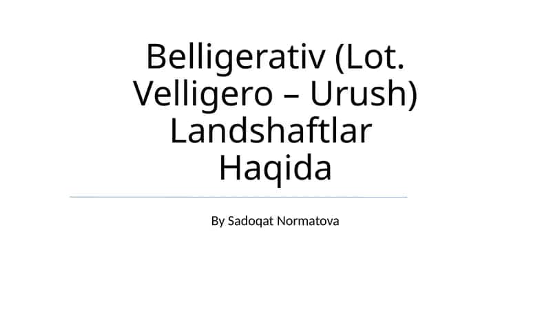 Belligerativ Landshaftlar Haqida 1