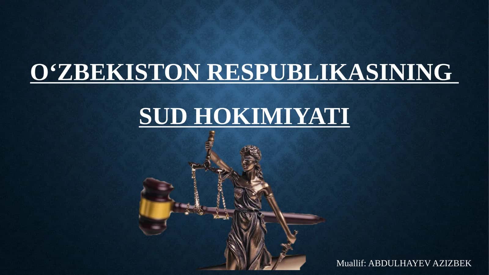 O‘zbekiston Respbulikasining Sud Hokimiyati 1