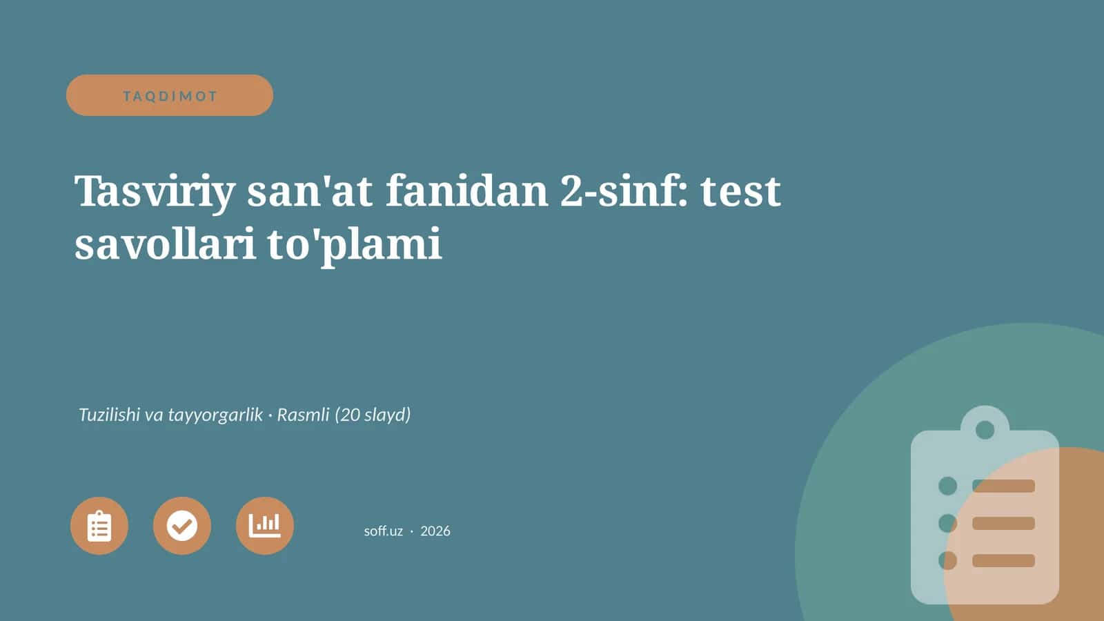Tasviriy san'at fanidan 2-sinf: test savollari to'plami 1