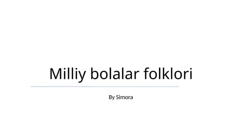 Milliy bolalar folklori 1