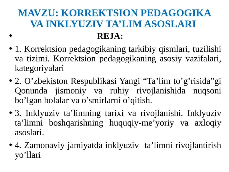 KORREKTSION PEDAGOGIKA VA INKLYUZIV TA’LIM ASOSLARI 1
