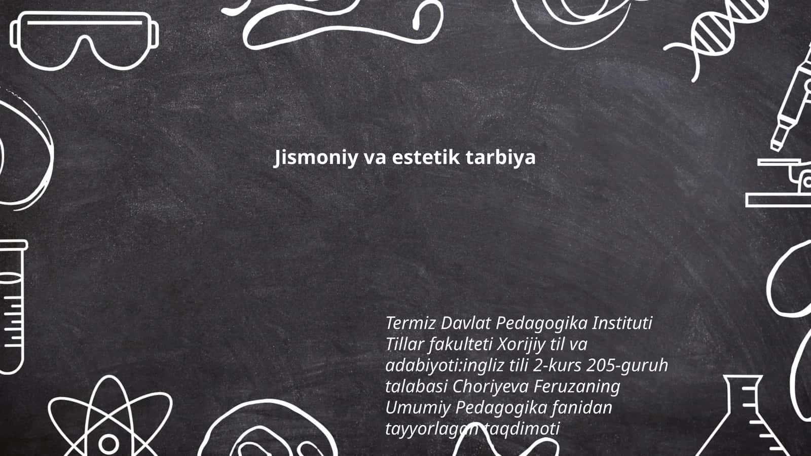 Jismoniy va estetik tarbiya 1