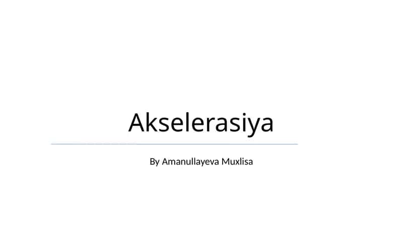 Akselerasiya 1