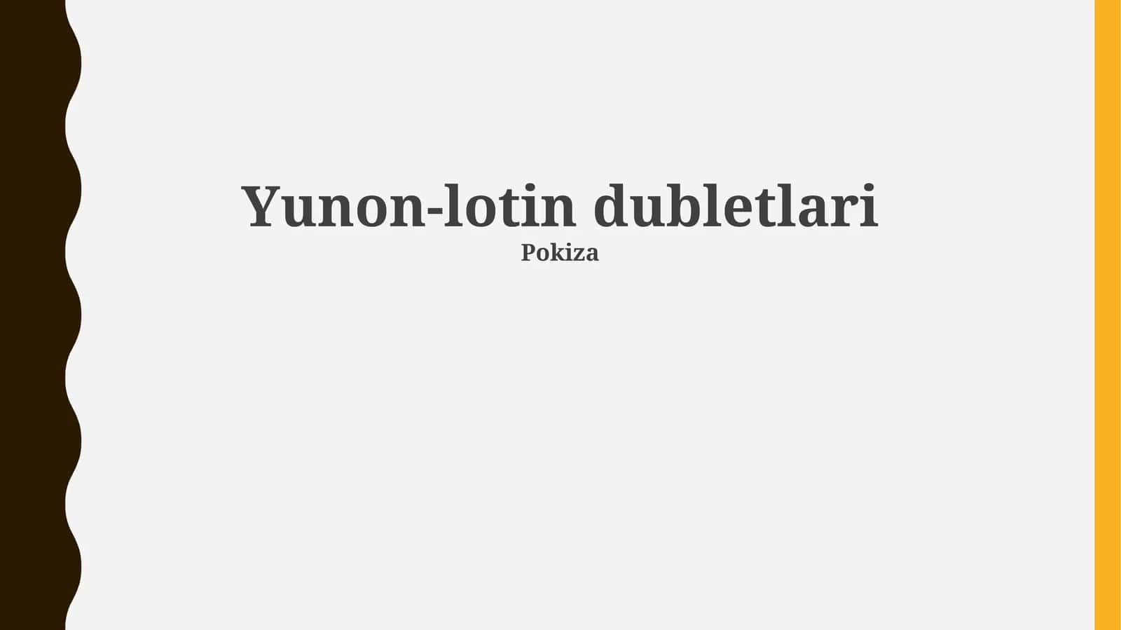 Yunon-lotin dubletlari 1