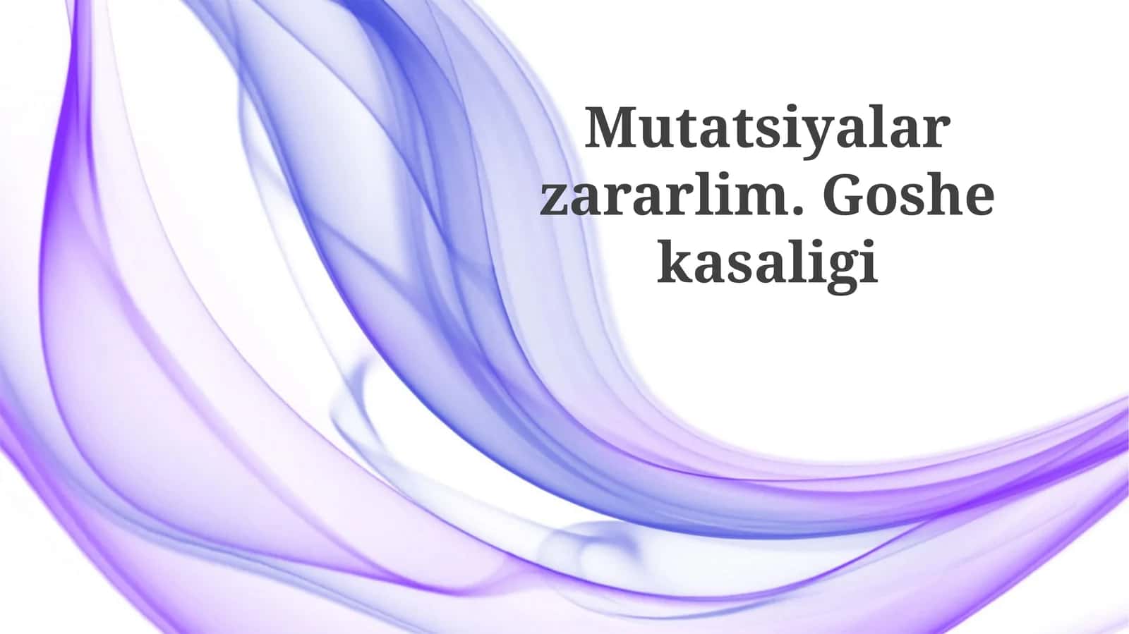 Mutatsiyalar Zararli: Umumiy Ma'lumot 1