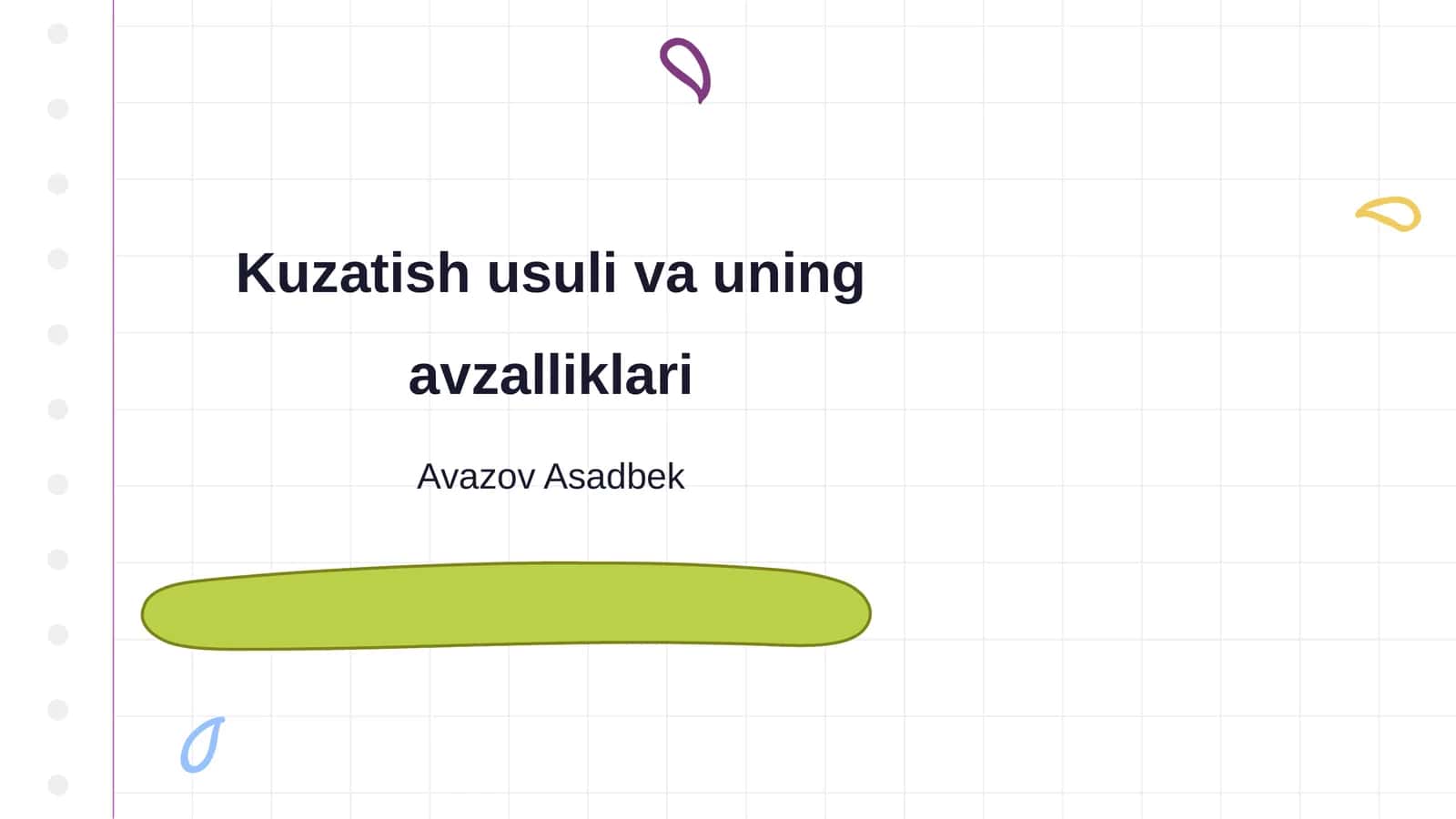 Kuzatish usuli va uning avzalliklari 1