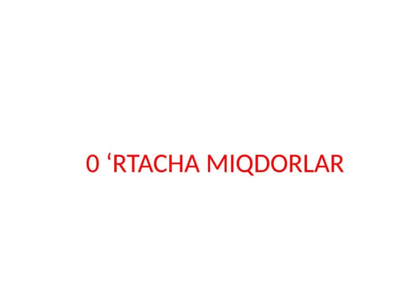 0 ‘RTACHA MIQDORLAR 1