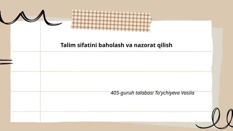 Ta'lim sifatini baholash va nazorat qilish 1