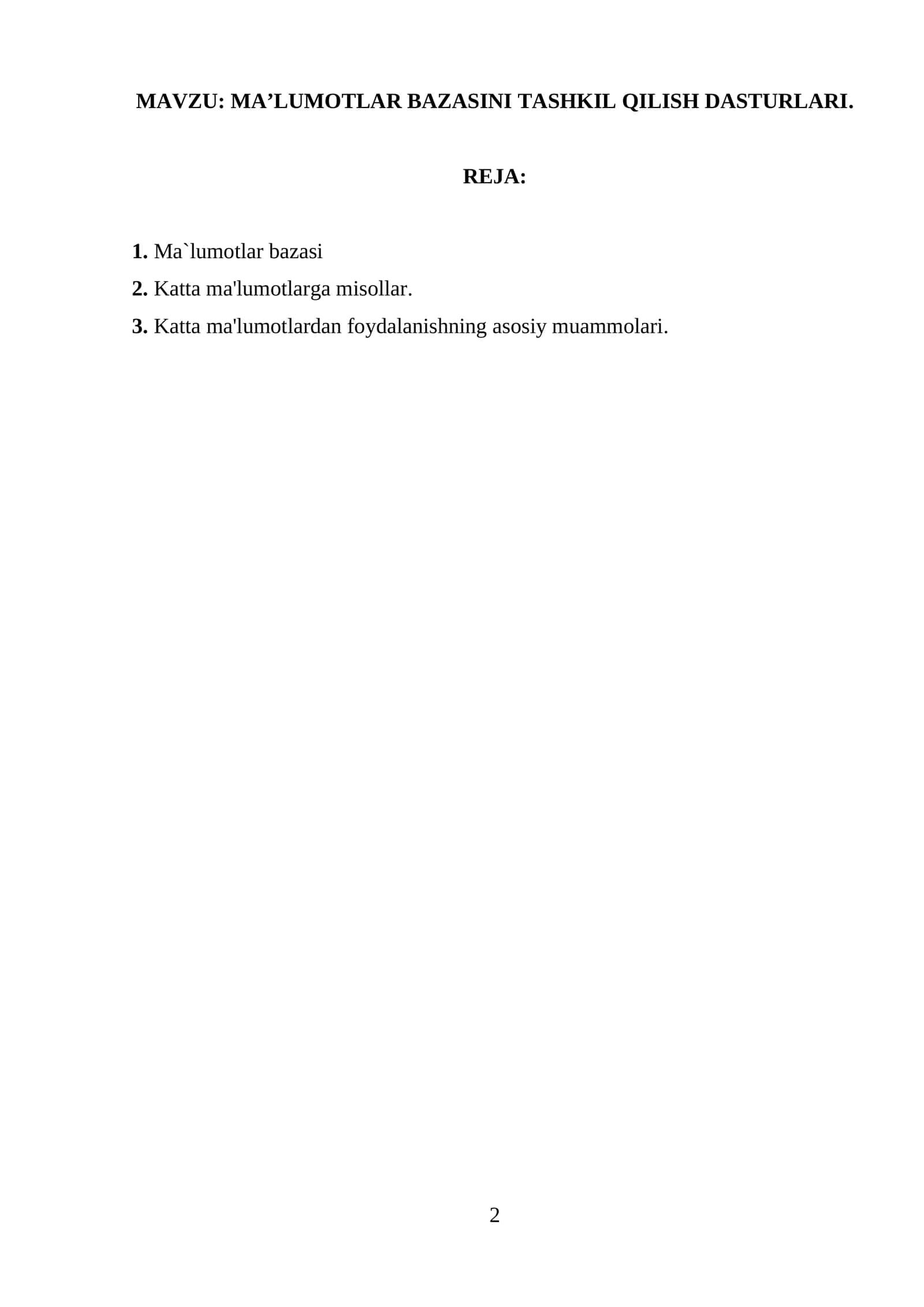 MA’LUMOTLAR BAZASINI TASHKIL QILISH DASTURLARI 1
