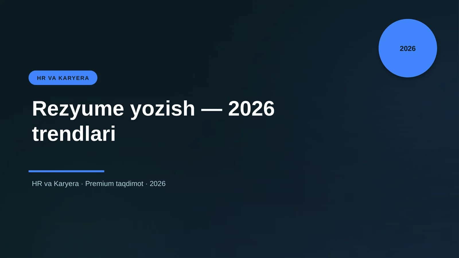 Rezyume yozish — 2026 trendlari 1