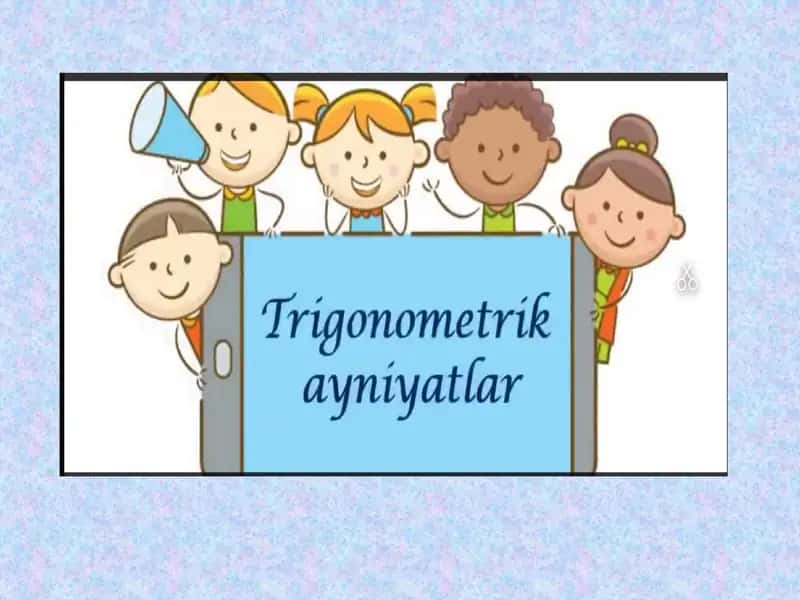 Algebra ochiq dars ishlanma Trigonometrik ayniyatlar. 1