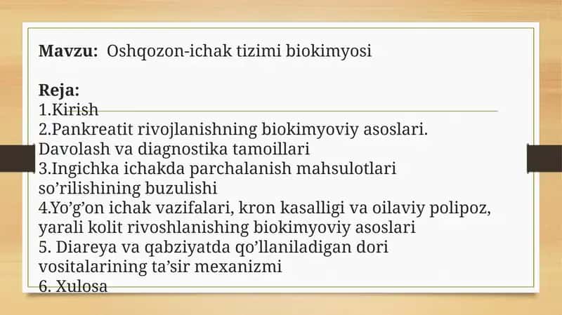 Oshqozon-ichak tizimi biokimyosi 1