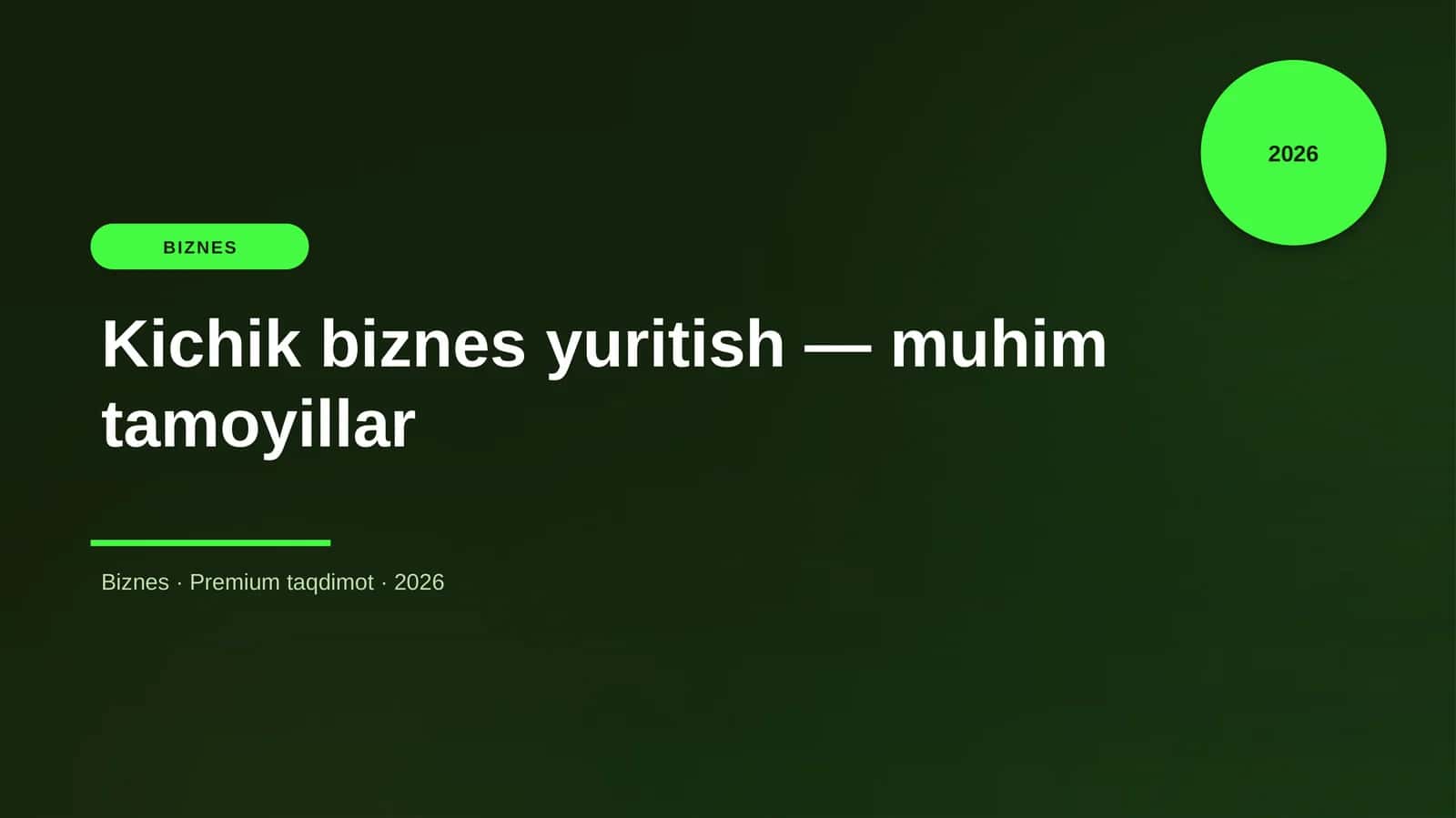 Kichik biznes yuritish — muhim tamoyillar 1