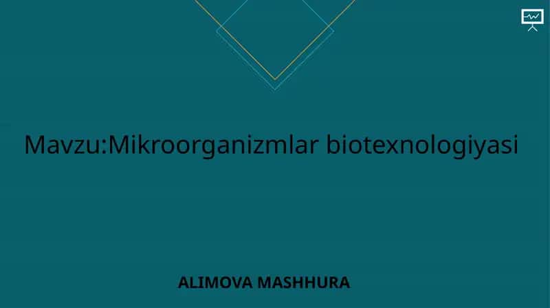 Mikroorganizmlar biotexnologiyasi 1