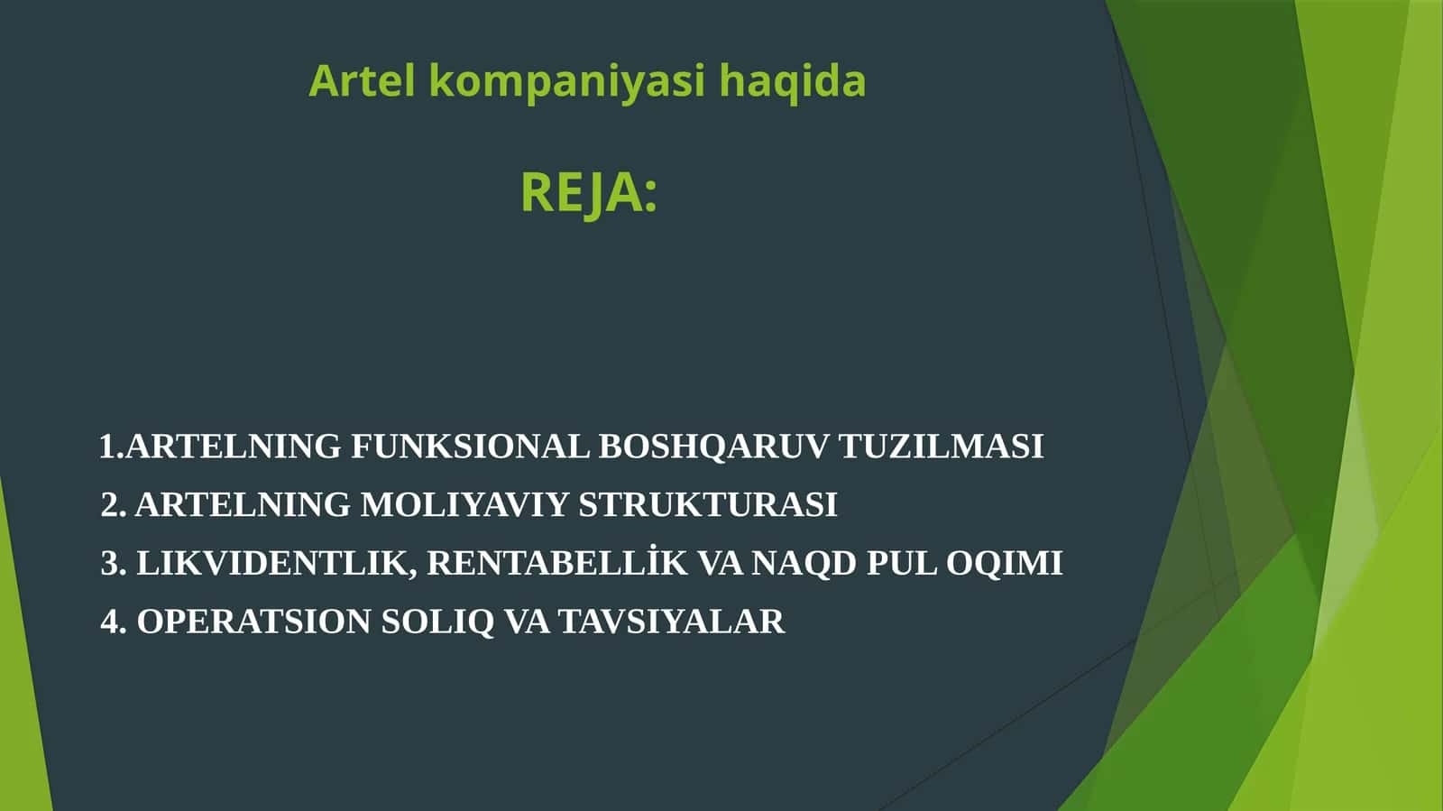 Artel kompaniyasi haqida 1