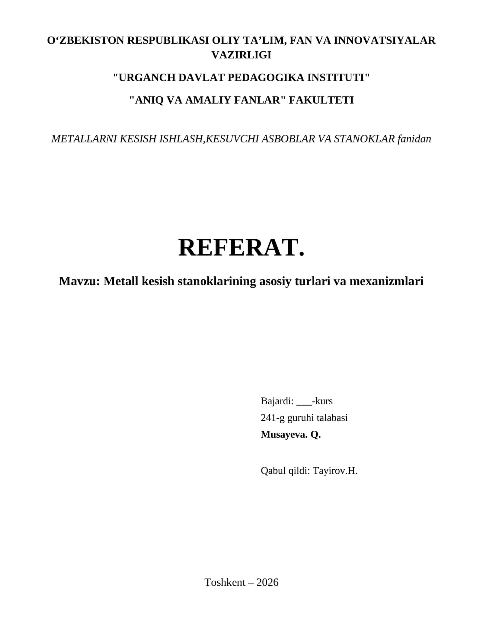 Metall kesish stanoklarining asosiy turlari va mexanizmlari 1