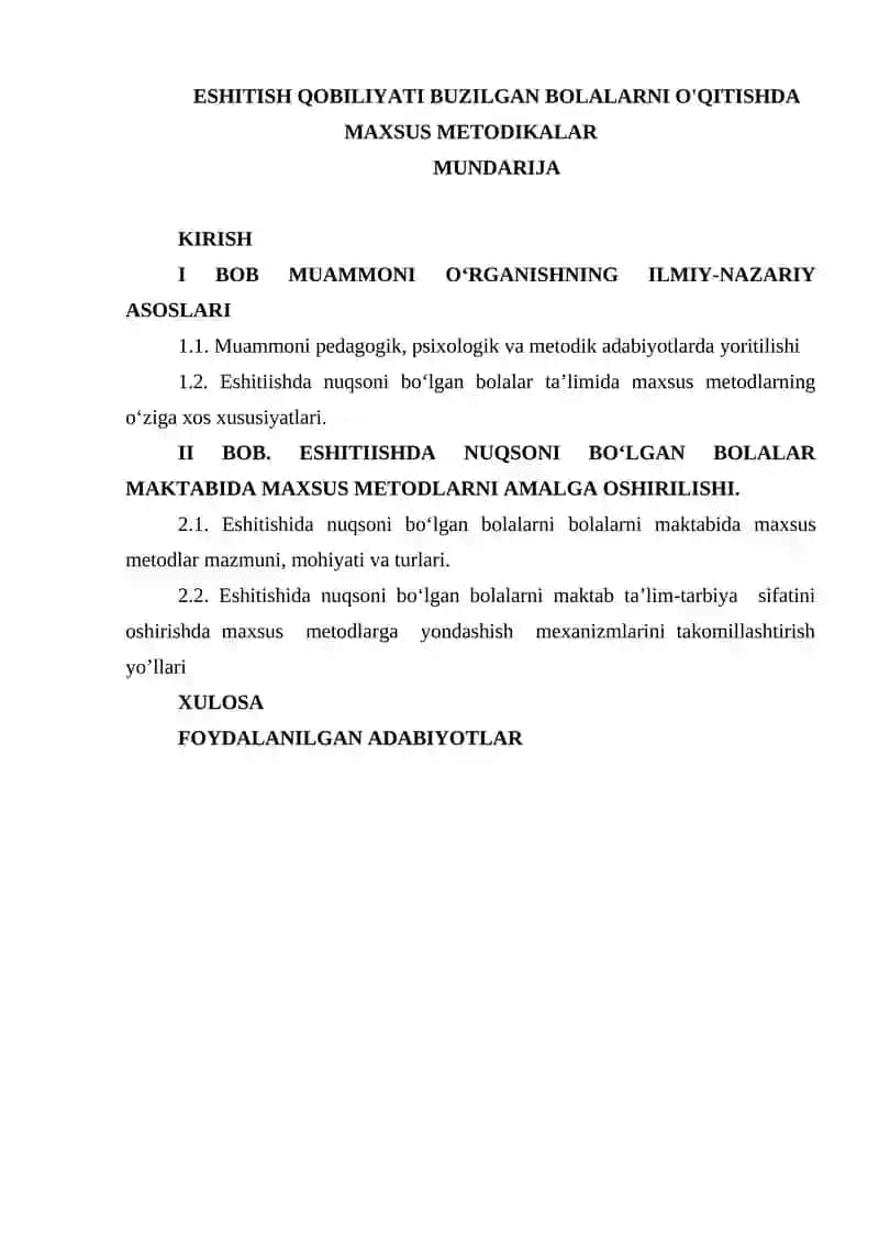 ESHITISH QOBILIYATI BUZILGAN BOLALARNI O'QITISHDA MAXSUS METODIKALAR