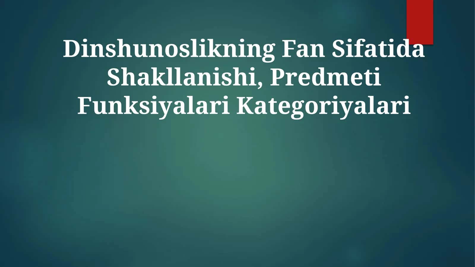 Dinshunoslikning Fan Sifatida Shakllanishi 1