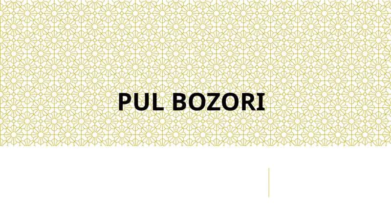 Pul Bozori 1