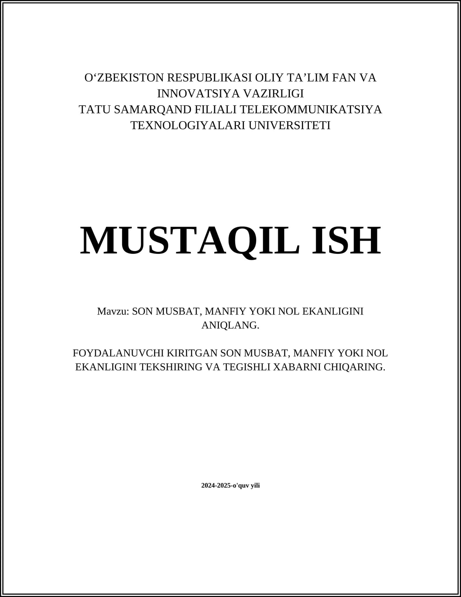 SON MUSBAT, MANFIY YOKI NOL EKANLIGINI ANIQLANG 1