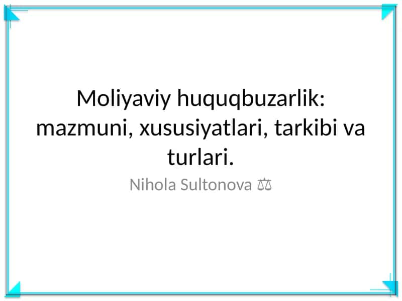 Moliyaviy huquqbuzarlik 1