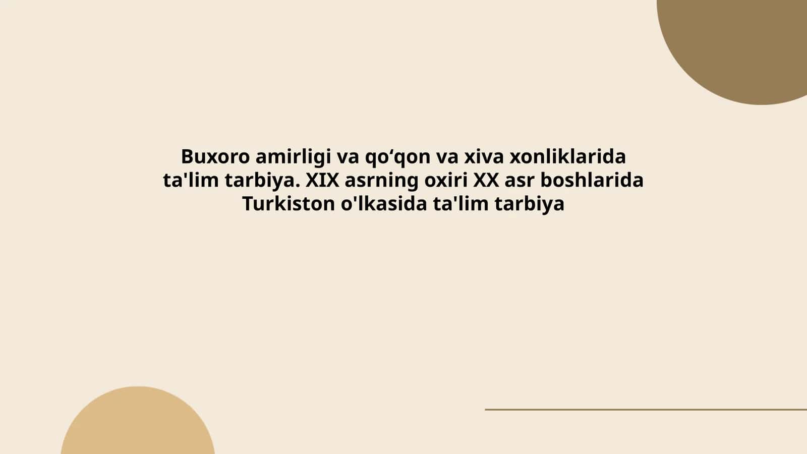 Ta'lim Tarbiya Buxoro Amirligida 1