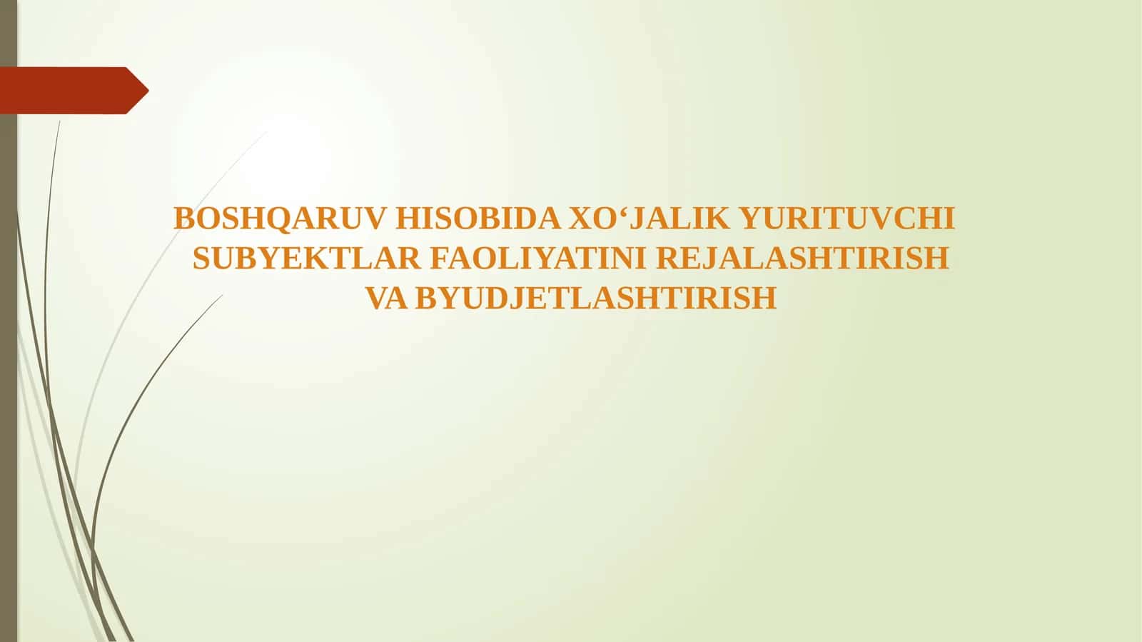 boshqaruv va moliyaviy hisobning xususiyatlari 1