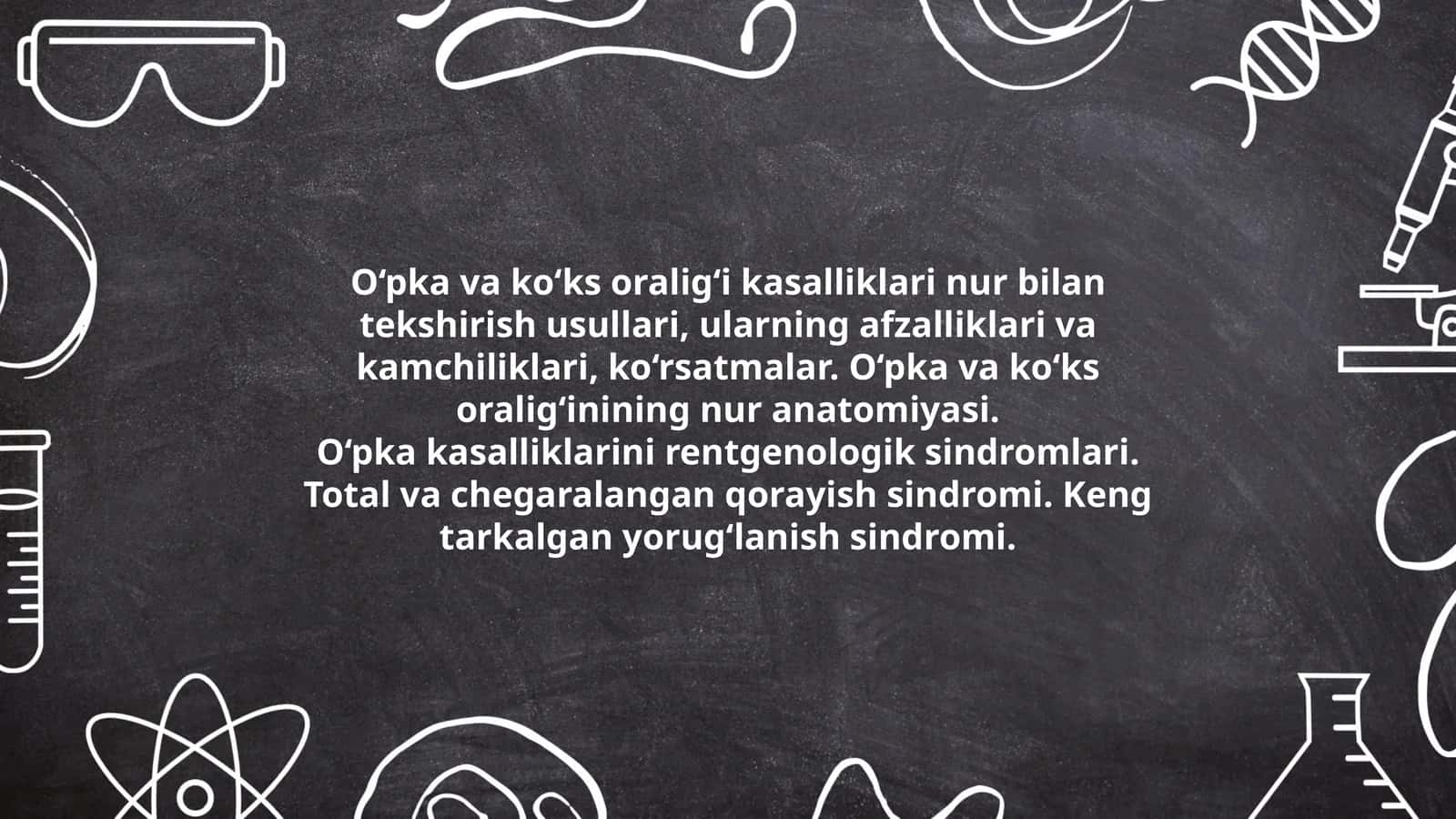 O‘pka va ko‘ks oralig‘i kasalliklari 1