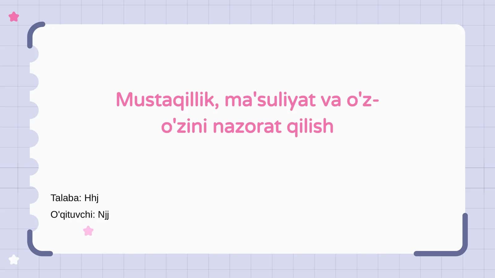 Mustaqillik, ma'suliyat va o'z-o'zini nazorat qilish 1