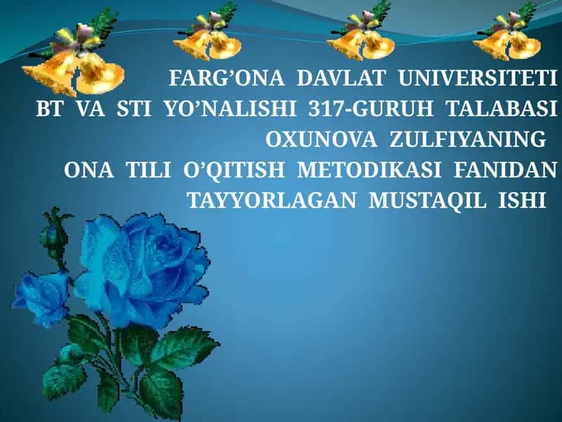 ONA TILI O’QITISH METODIKASI 1