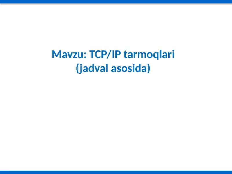 TCP/IP Tarmoqlari 1