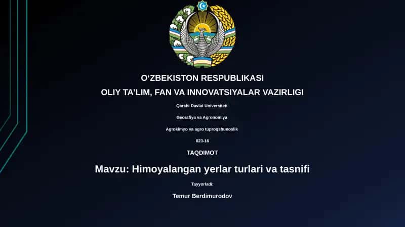 Himoyalangan yerlar turlari va tasnifi 1