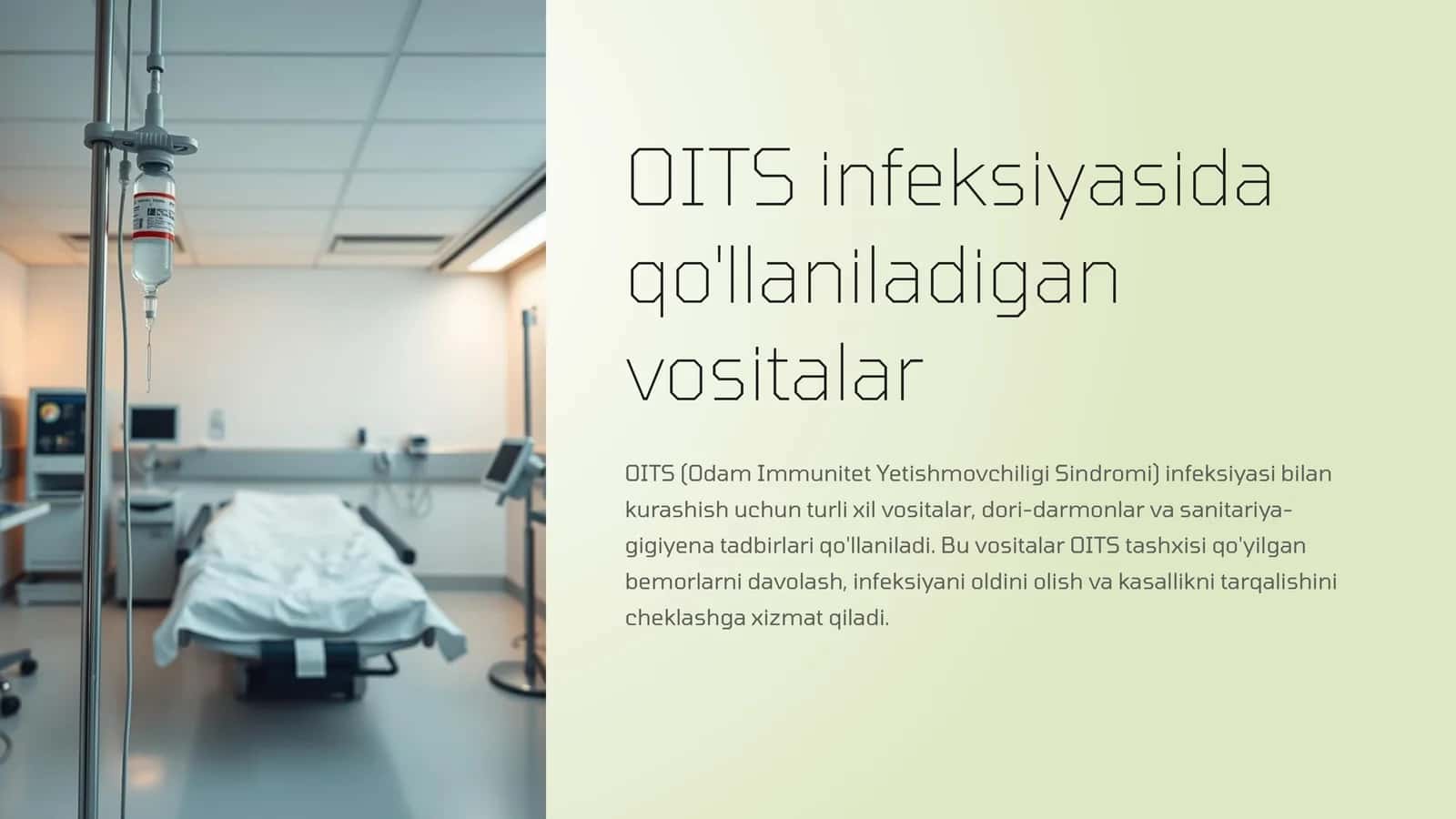OITS infeksiyasida qo'llaniladigan vositalar 1