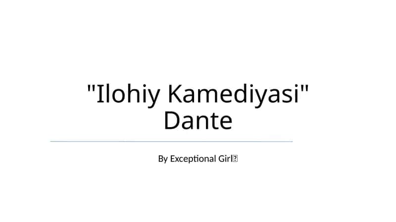 Ilohiy Kamediyasi" Dante 1