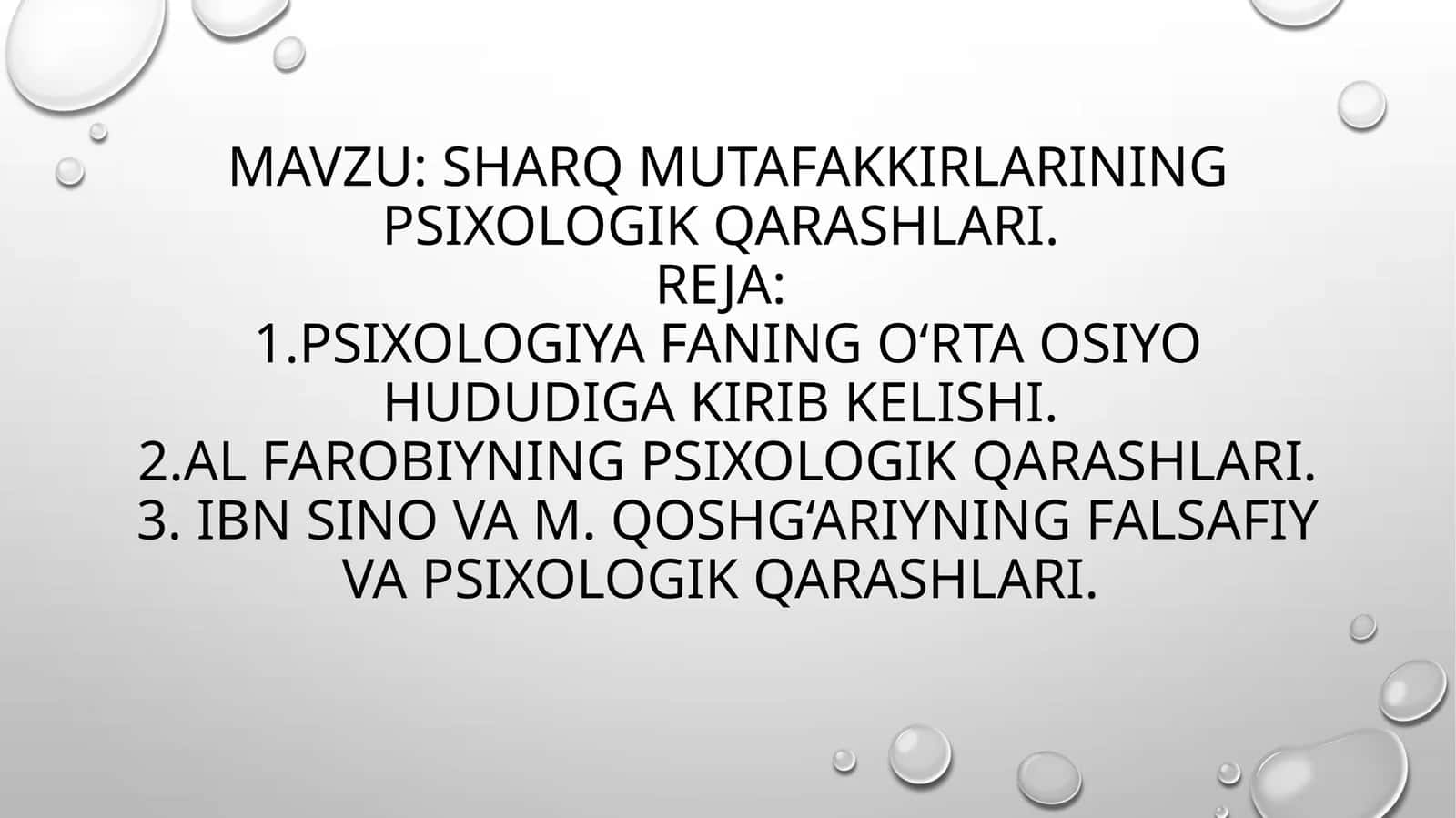 sharq mutafakkirlarining psixologik qarashlari 1