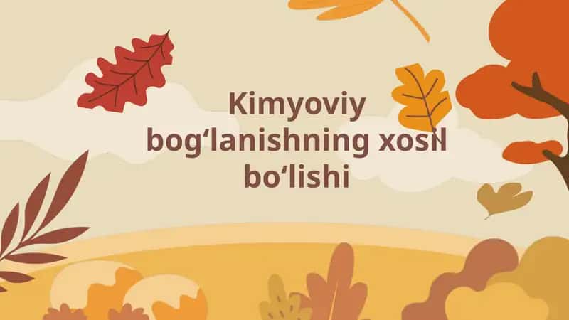 Kimyoviy bogʻlanishning xosil boʻlishi 1