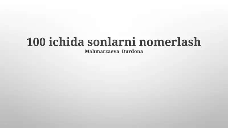 100 ichida sonlarni nomerlash 1