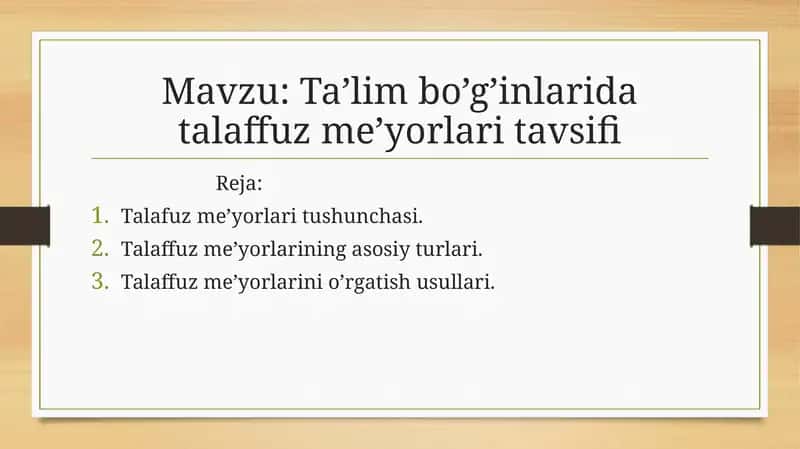 Ta’lim bo’g’inlarida talaffuz me’yorlari tavsifi 1