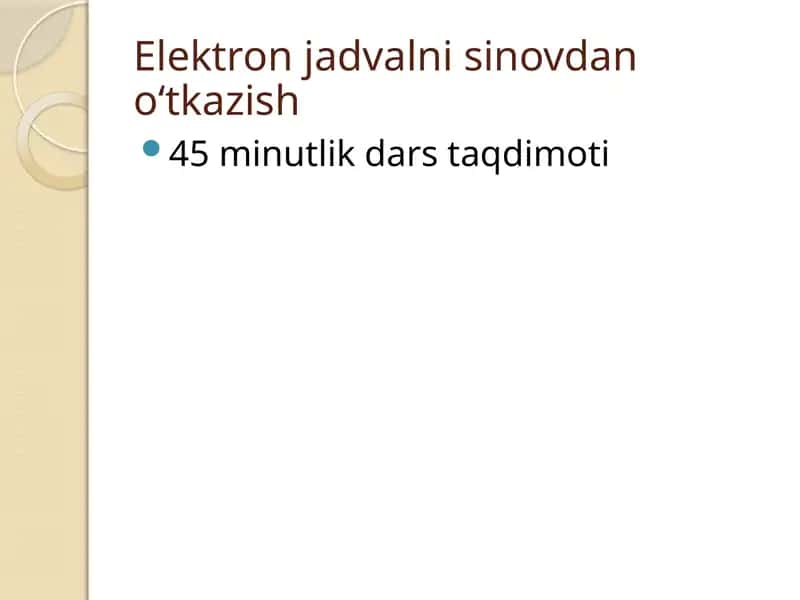 Elektron jadvalni sinovdan o‘tkazish 1