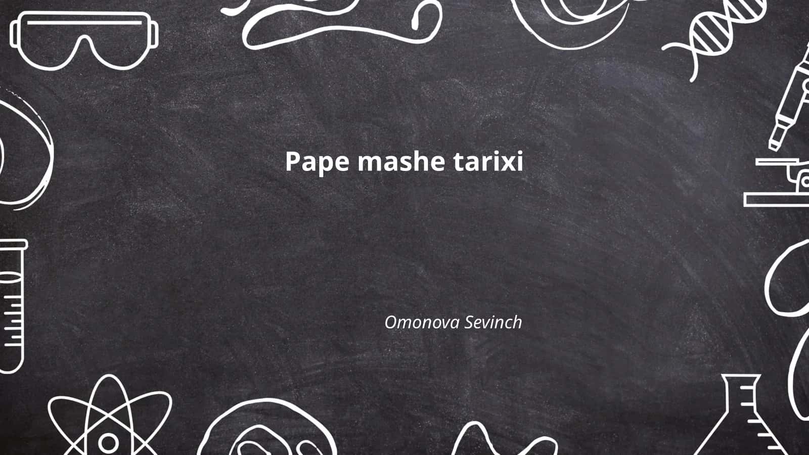 Papier mâché tarixi 1
