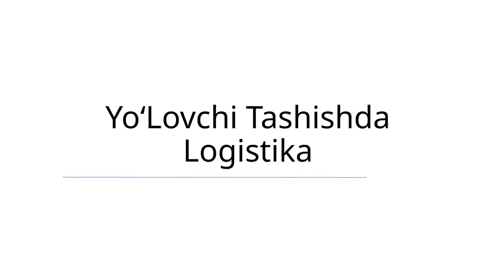 YoʻLovchi Tashishda Logistika 1