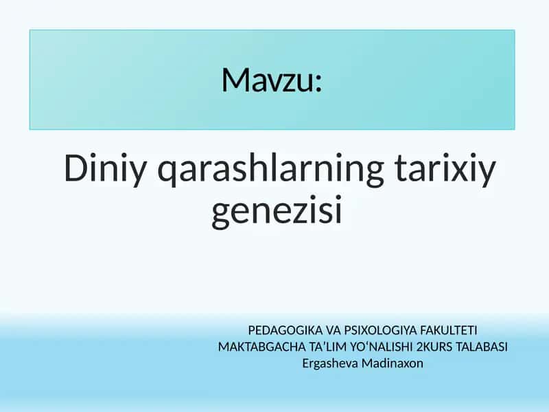 Diniy qarashlarning tarixiy genezisi 1