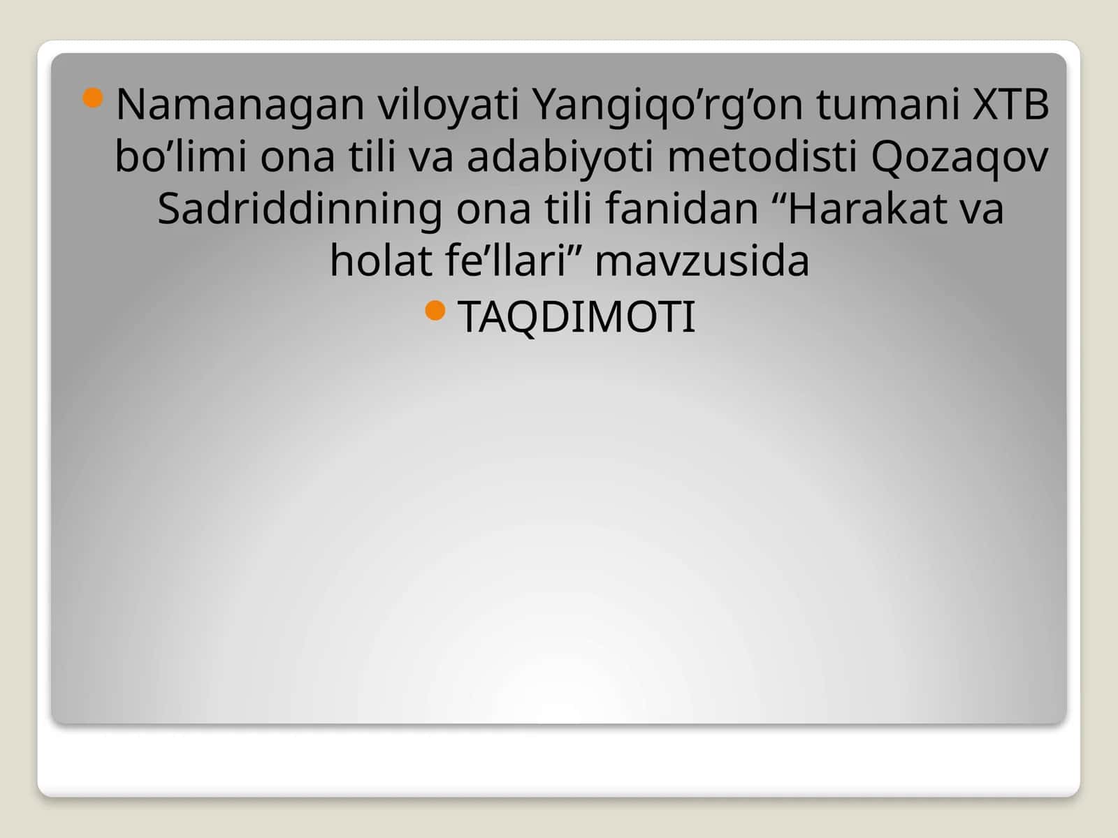 Harakat va holat fe’llari 1