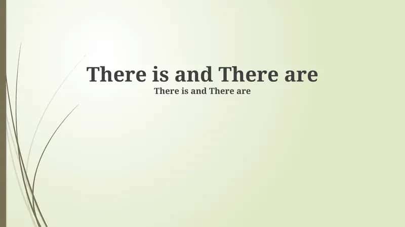 'There is' va 'There are' ning qo'llanilishi